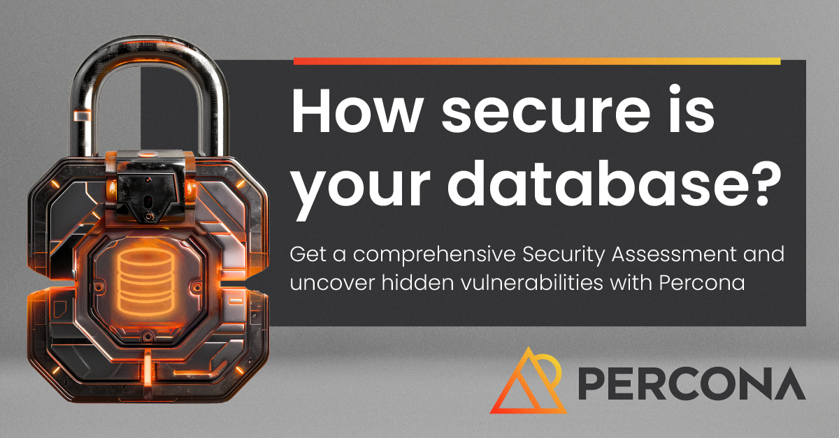 Evaluate Your Database Security | Percona