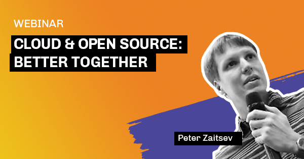 Percona Webinar - Cloud & Open Source Better Together